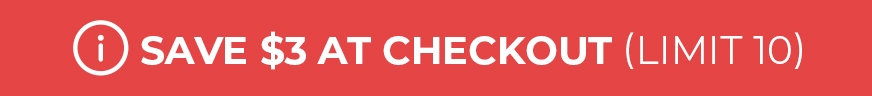 Save $3 promo badge, limit 10 per customer