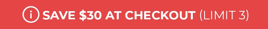 Save $30 promo badge, limit 3 per customer